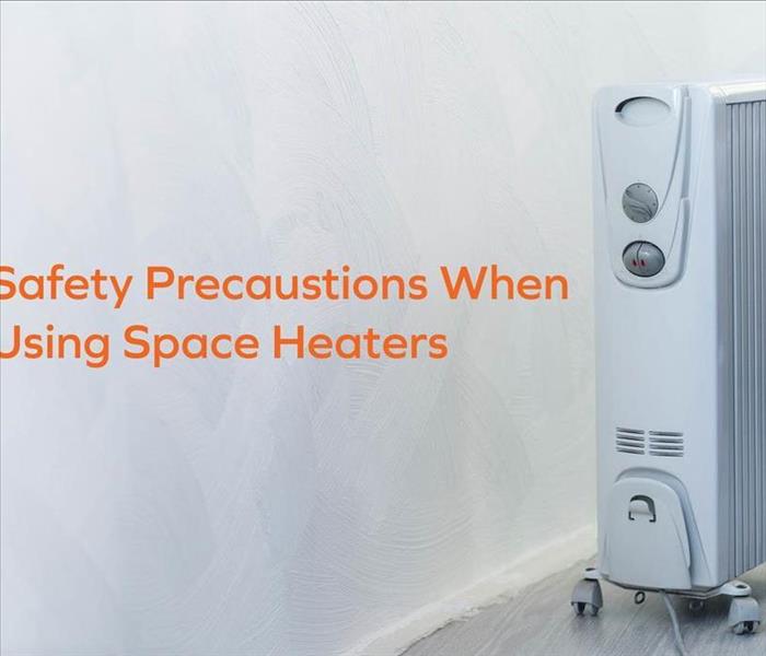 Space heater with a text that says "Safety precautions when using space heaters